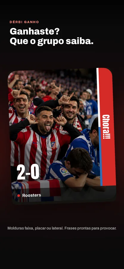 Cartão do Canto com foto de adeptos, resultado 2-0 e a frase Chora